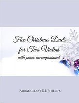 Five Christmas Duets for Two Violins with Piano Accompaniment P.O.D. cover